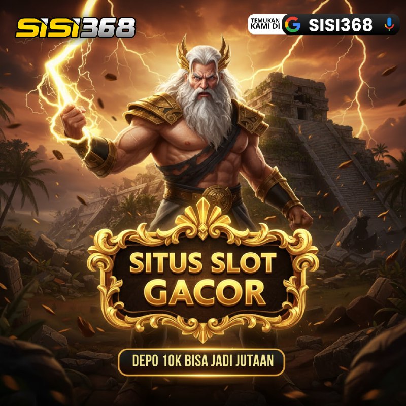 Sisi368 : Link Akses Ke Area Situs Toto Slot Online Gacor & Toto Toto Togel Terpercaya image 1